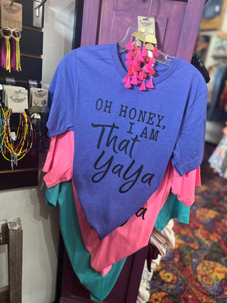 That Ya Ya T-Shirt