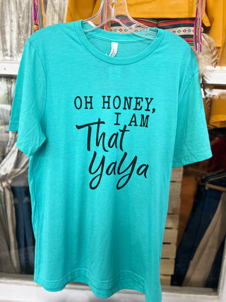 That Ya Ya T-Shirt