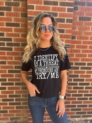 Try Me T-Shirt