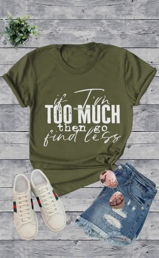 Go Find Less T-Shirt