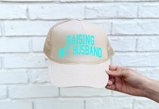 Raising My Husband Trucker Hat