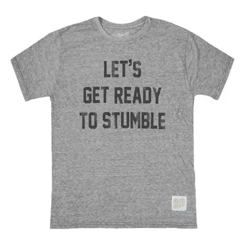 Stumble T-Shirt - Ya Ya Gurlz