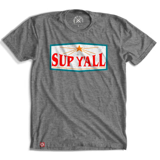 Sup Y'all T-Shirt - Ya Ya Gurlz